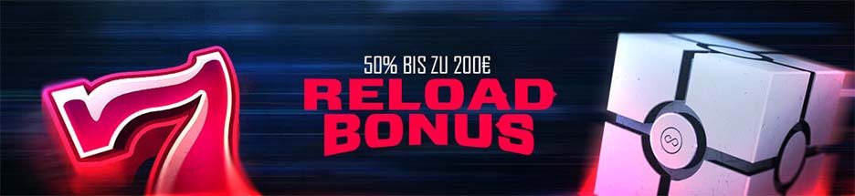 Wiederaufladungsbonus bis zu 200€ Reload Bonus bis zu 200€